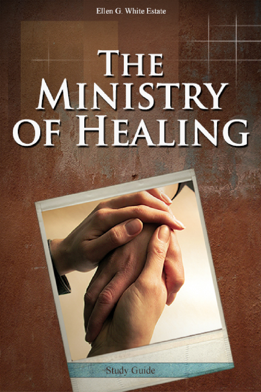 The Ministry Of Healing Study Guides