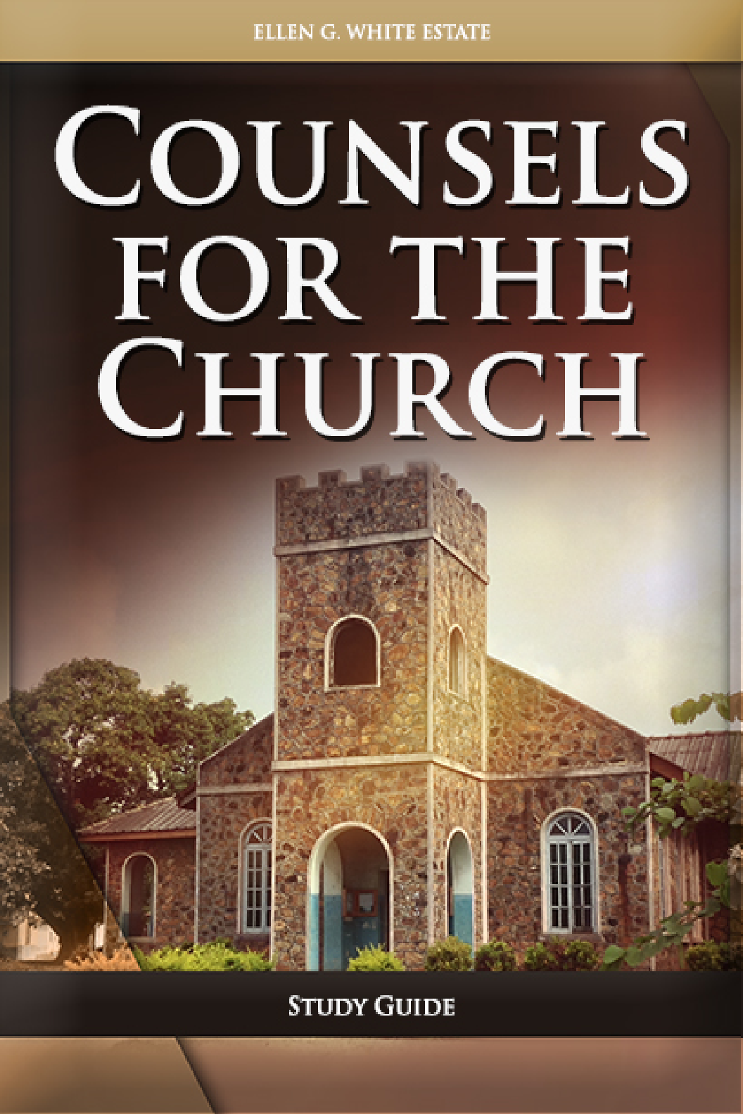Counsels For The Church Study Guides