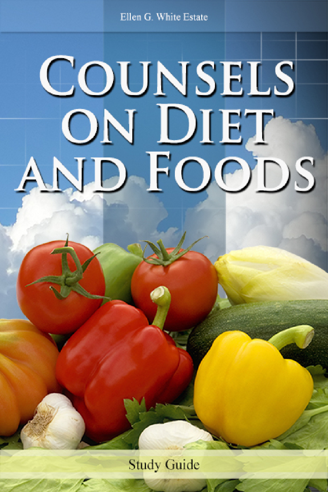 Counsels On Diet And Foods Study Guides