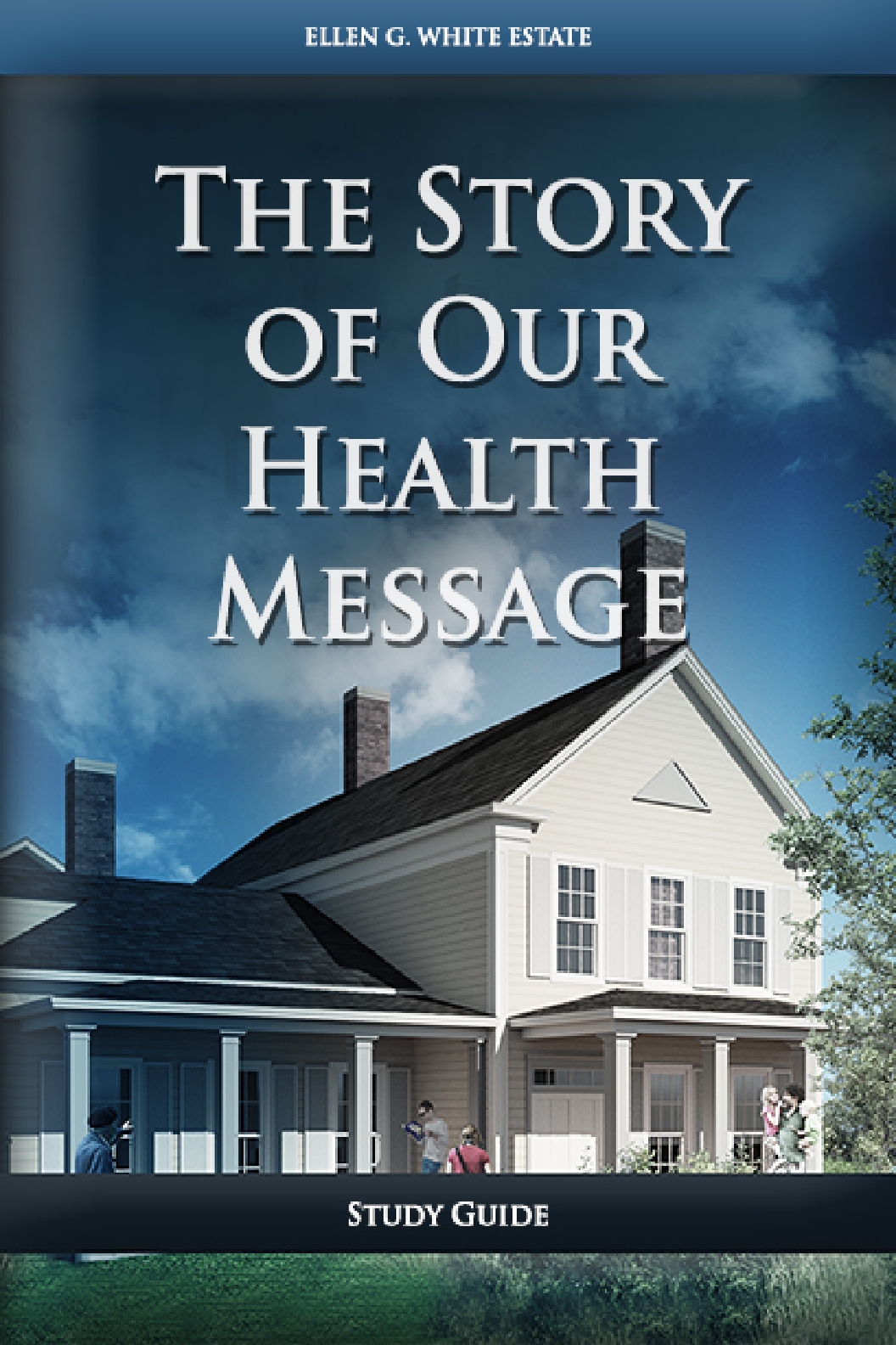 The Story Of Our Health Message Study Guides