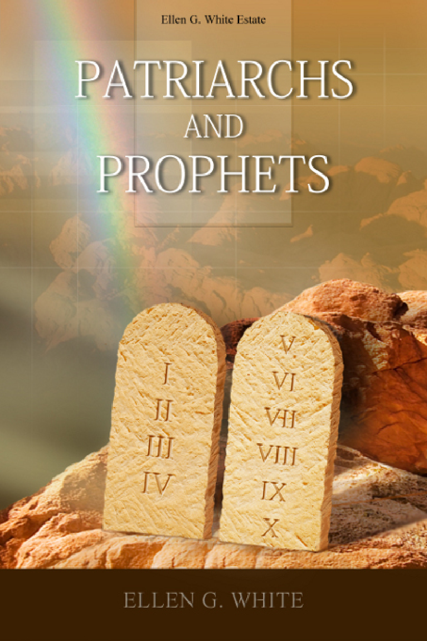 Patriarchs And Prophets