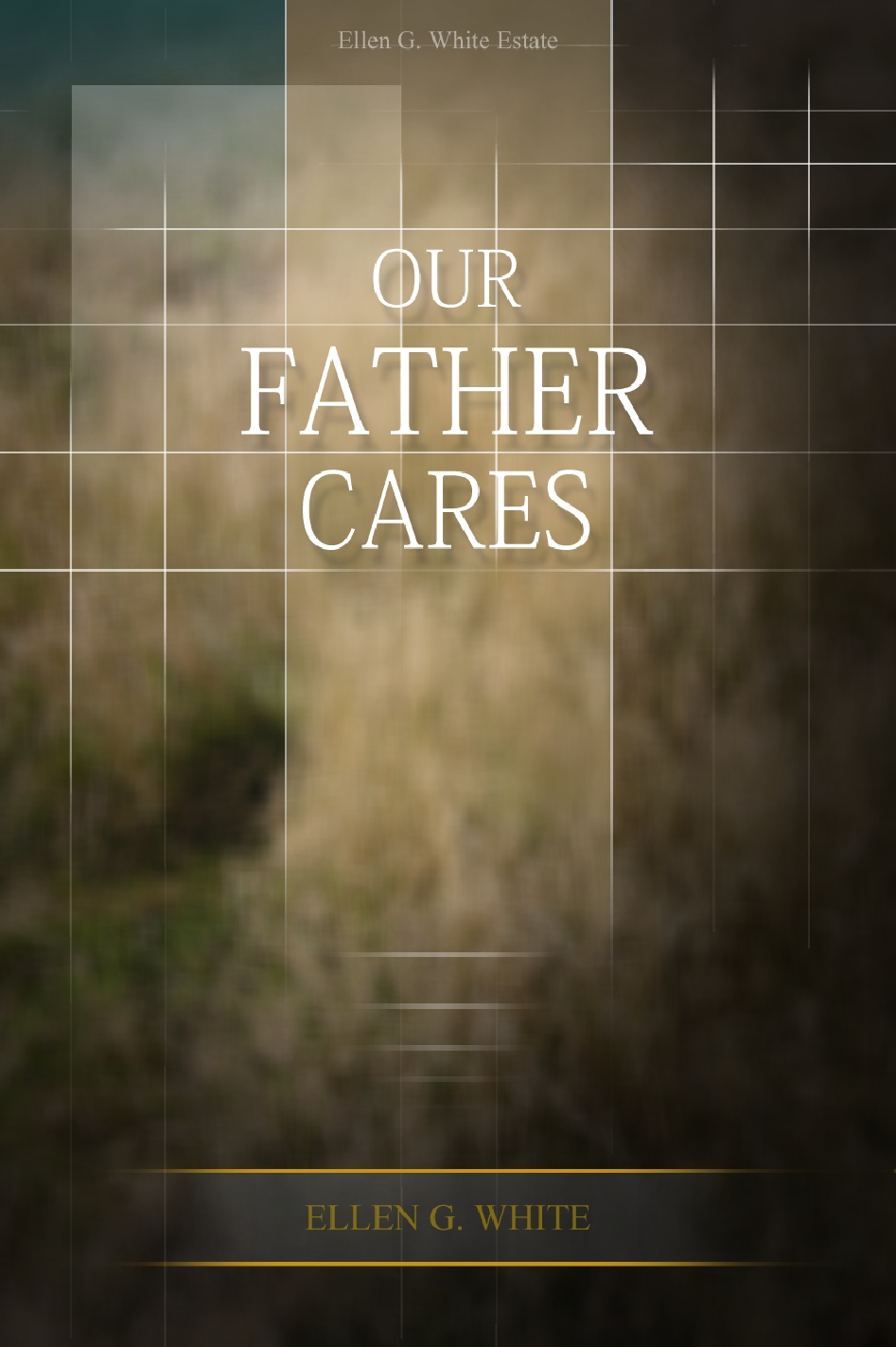 Our Father Cares