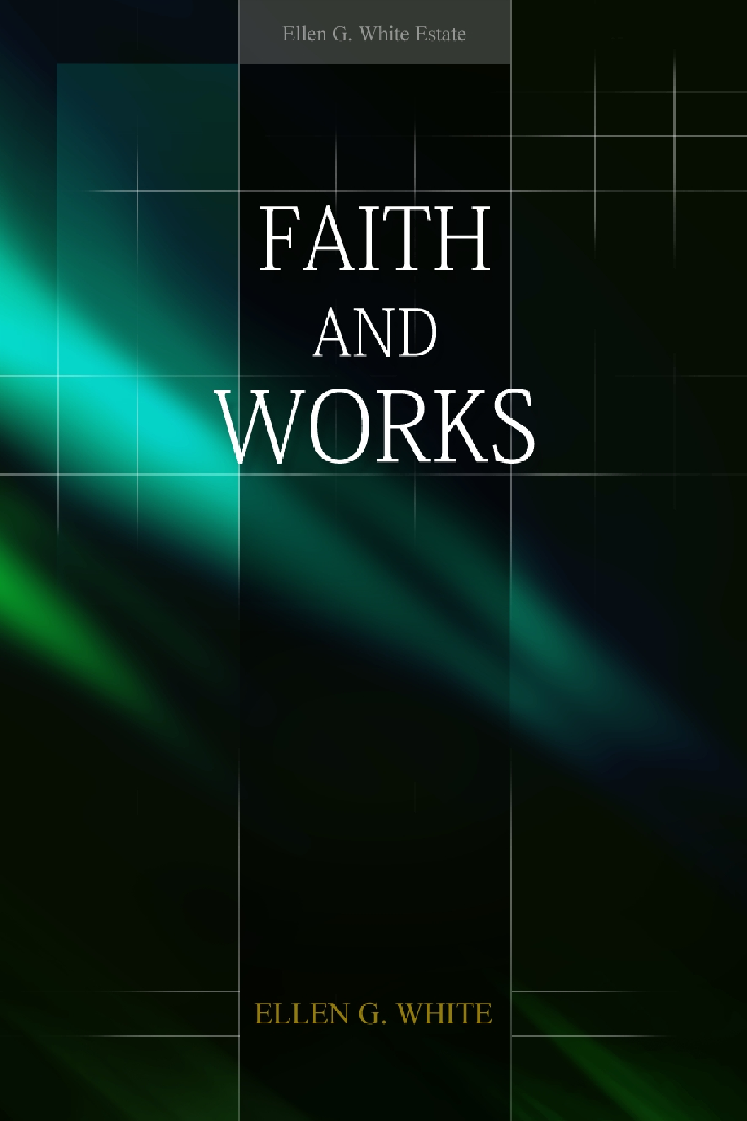 Faith And Works