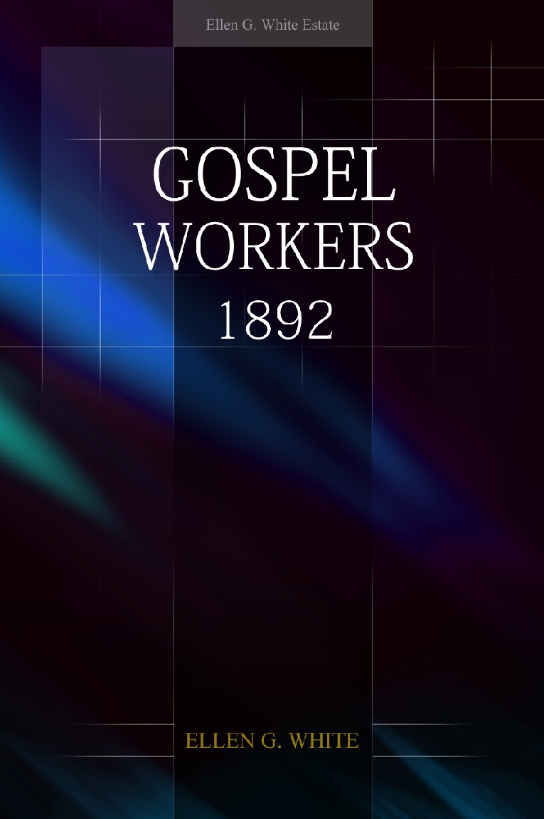 Gospel Workers 1892