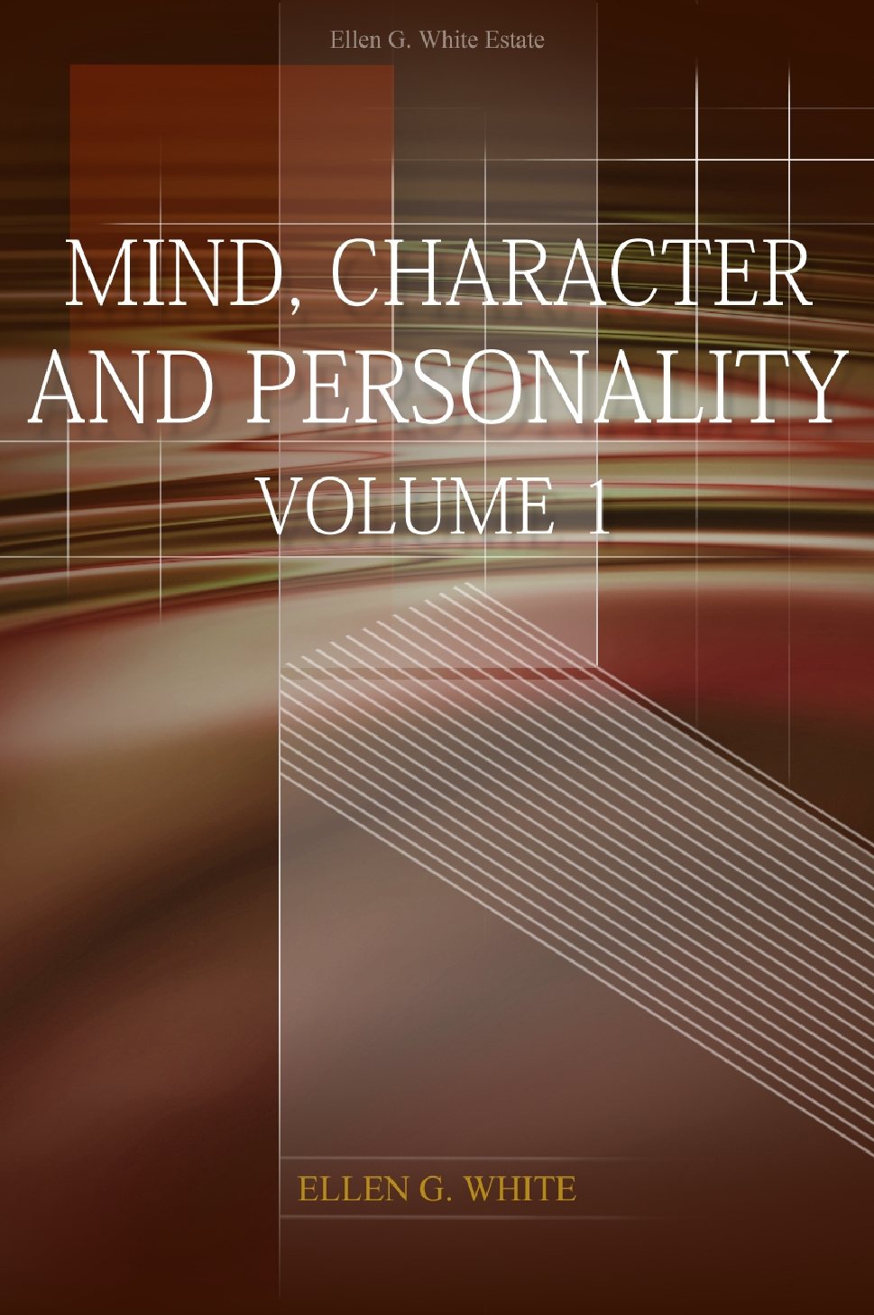 Mind, Character, And Personality, Vol 1