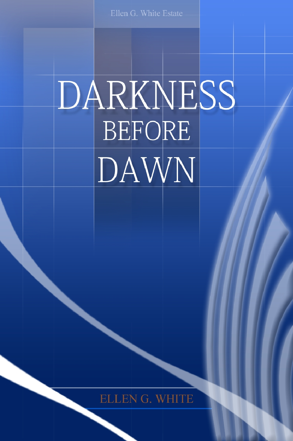 Darkness Before Dawn