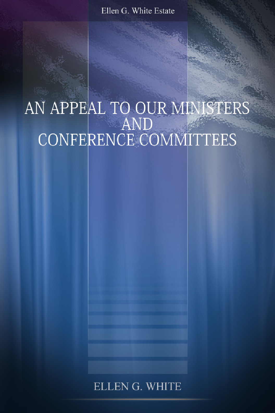 An Appeal To Our Ministersand Conferencecommittees