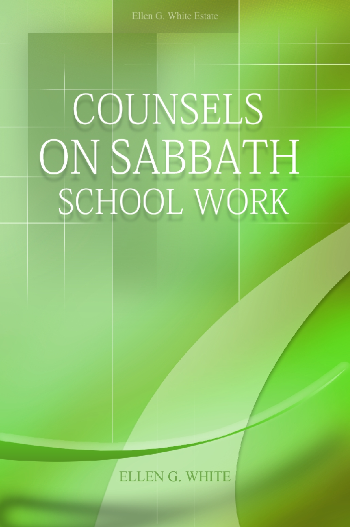 Counsels On Sabbath School Work