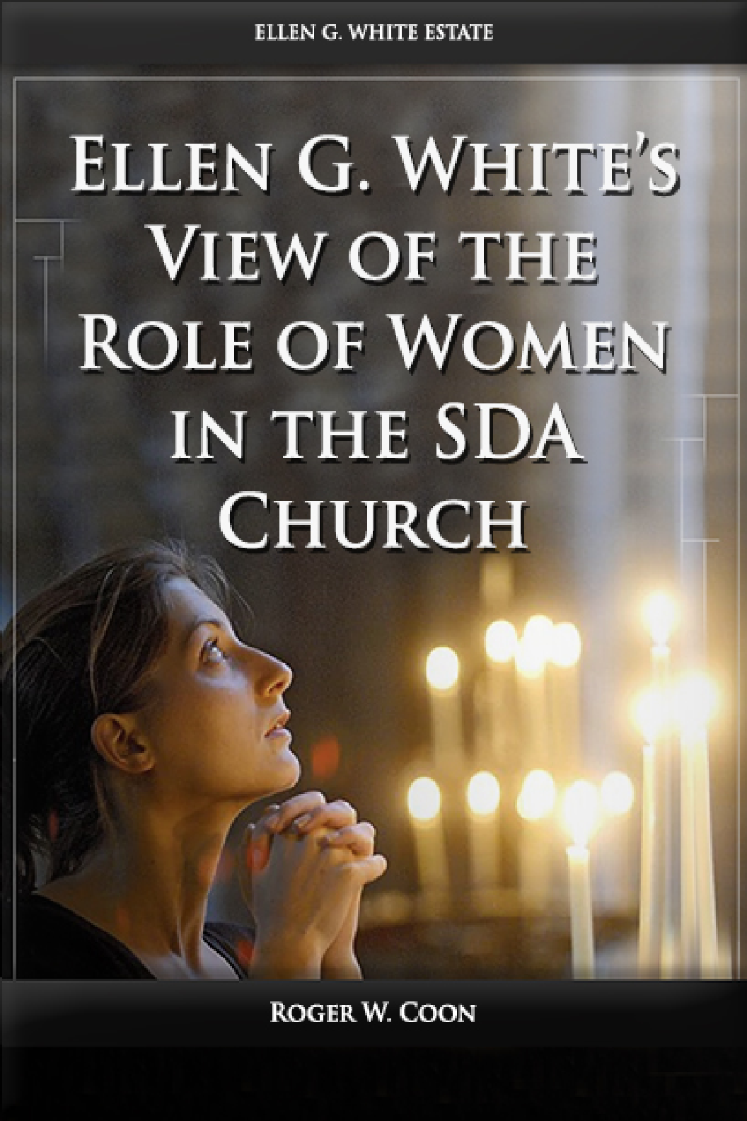 Ellen G White S View Of The Role Of Women In The Sda Church